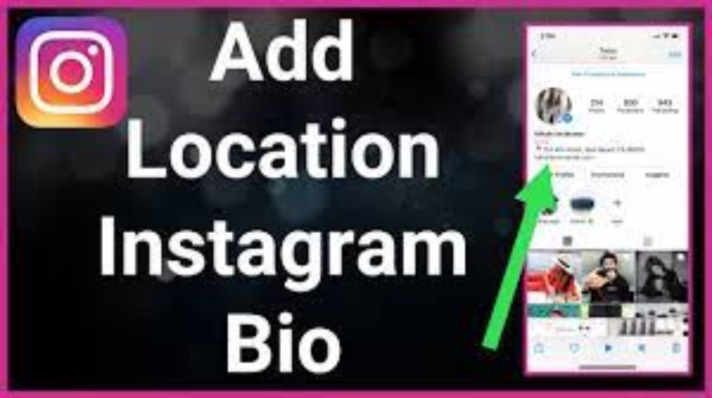 How To Add Location To Instagram Bio