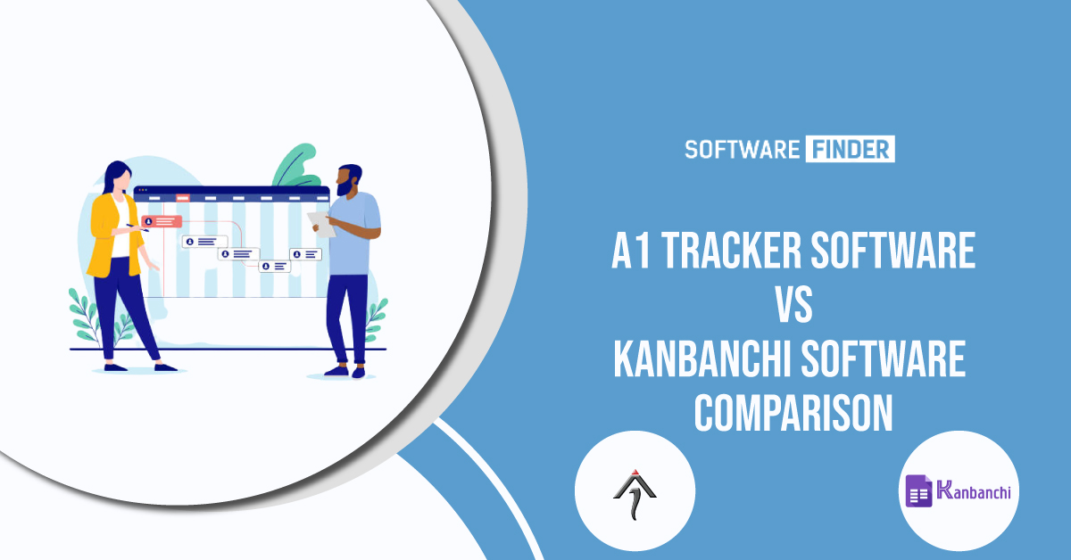 A1 Tracker Software vs kanbanchi software Comparison