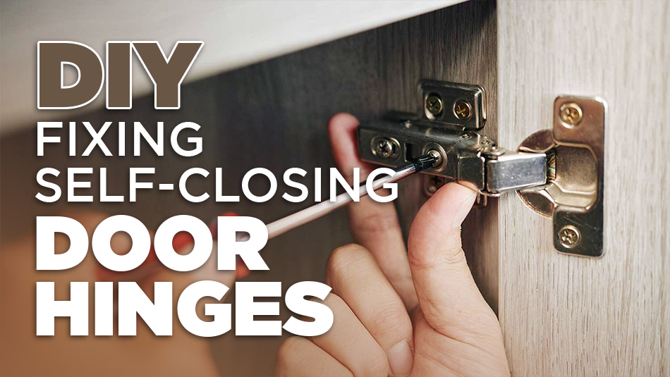 Tips and Tricks for Adjusting Self-Closing Door Hinges