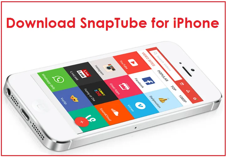 SnapTube For iPhone