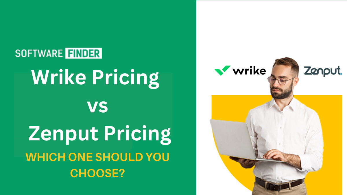 Wrike Pricing vs Zenput Pricing Which One Should You Choose